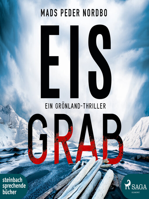 Title details for Eisgrab--Ein Grönland-Thriller by Mads Peder Nordbo - Available
